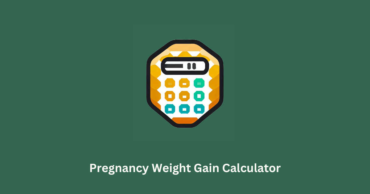 Pregnancy Weight Gain Calculator - Calculator Hive